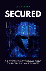secured the cybersecurity survival guide front cover